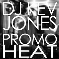 DJ Kev Jones Promo Heat Sept-Oct 2015 by Kev Jones