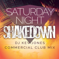 DJ Kev Jones Saturday Night Shakedown Club Mix 01-03-2016 by Kev Jones