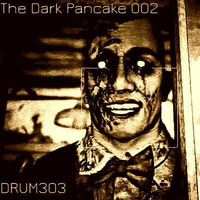 DRUM303 - Dark pancake 002 by DRUM303