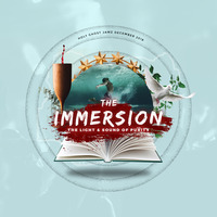 Immersion 2018 - The Light &amp; Sound of Purity