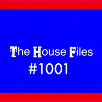 The House Files 1001 by Groove Music Union