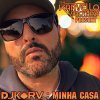 DJ Karv - Minha Casa 2024