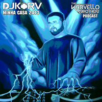 DJ KARV - MINHA CASA 2413 (Diggin' Through The Crates) by The Karvello Brothers