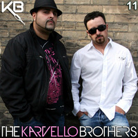 Episode 11 | Karv Bros (April 2011) by The Karvello Brothers