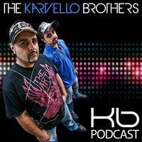 Episode 22 | Karv Bros (August 2019) by The Karvello Brothers