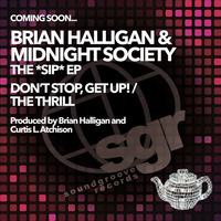 SGR122DD - Brian Halligan &amp; Midnight Society - The *sip* EP