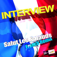 Salut les Salauds (French Remix) by INTERVIEW