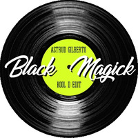  Black Magick [kool d edit] by kool d
