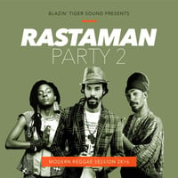 Blazin' Tiger - Rastaman Party 2 by Blazin' Tiger