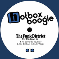 The Funk District - Feelin' Alright [HB010] by The Funk District