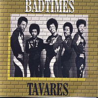 Tavares - Bad Times by Homebeatbcn