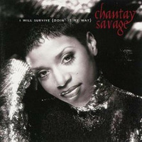 Chantay Savage - I Will Survive by Homebeatbcn