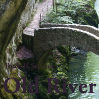 Old River by Rudolf Steiner