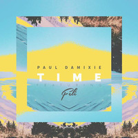 Paul Damixie feat. Feli - Time (kataa REMIX) by kataa