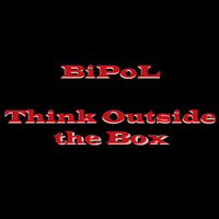 BiPol - Think outside the Box by BiPoL