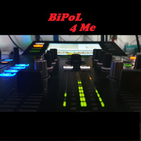 BiPoL -  4 ME by BiPoL