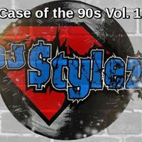 DJ $tylez The Case of the 90s Mix by MrDeeJay