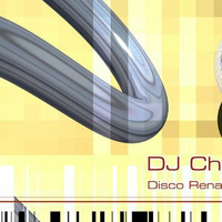 DJ Champ - Disco Renaissance by DJ Champ