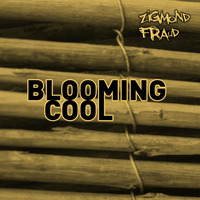 Blooming Cool by zigmond fraud