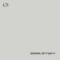 CS - Redon Uptight (Short Edit) by CS