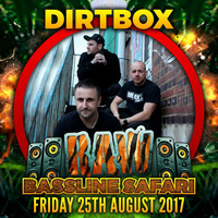 Dirtbox Live @ RAW: Bassline Safari- August 25th 2017 by Lee UHF