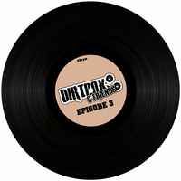 Dirtbox &amp; Friends Podcast 003 by Lee UHF