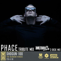 PHACE Tribute- 3 Deck Mix by Dirtbox by Lee UHF