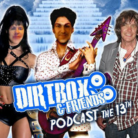 Dirtbox &amp; Friends Podcast 013 by Lee UHF
