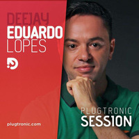 Plugtronic Session by Eduardo Lopes