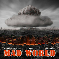 Dj Frank JMJ Vs. Power - Mad World (teaser) by Frank Jmj