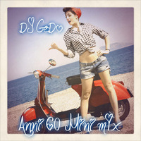 MISTO anni 60  Short mix DJ GeDo by Gennaro Dolce