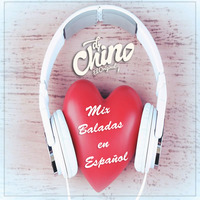 Dj Chino El Original - Minimix #33 [Baladas Español] by Dj Tach