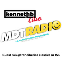 Kenneth B guest mix on Tranciberica classics 153@MDT Radio by Kenneth B Music