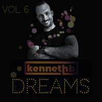 Dreams vol 6 by Kenneth B Music