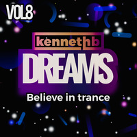 Dreams vol 8 by Kenneth B Music