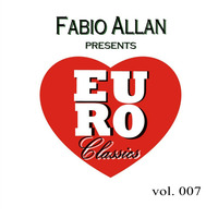 Fabio Allan presents - Euroclassics vol. 007 by Fábio Allan