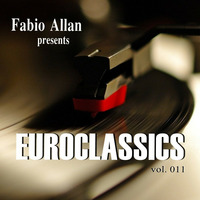 Fabio Allan presents - Euroclassics vol. 011 by Fábio Allan