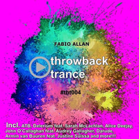 Fabio Allan - Throwback Trance (Episode 004) by Fábio Allan