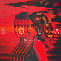 Becky G - Sola by Dj Saleh