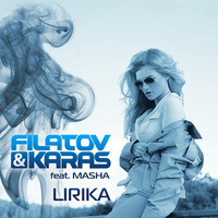 Filatov &amp; Karas Feat. Masha Лирика (Dj Saleh Edit) (2017) by Dj Saleh