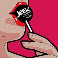 Jeek Music Podcast #001 by JEEK