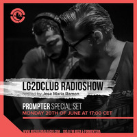 20-06-16 - PROMPTER - LG2DClub-IbizaGlobalRadio by Prompter