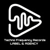 TECHNO FREQUENCY RECORDS &amp;amp; AGENCY