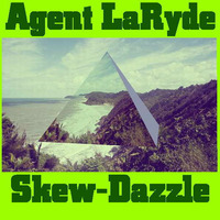 Agent LaRyde - skew dazzle  ( UndaNeeph original mix ) by UndaNeeph