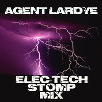 elec-tech stomp mix - Agent LaRyde by UndaNeeph
