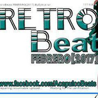 retro beats dj acapulco febrero  the  best of  pack mixing djnito by DJNITO.UY