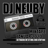 DJ Neuby - MIXTAPE Januar 2020 by DJ Neuby