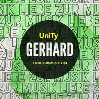 UniTy [Ger] - Gerhard EP Snippet - Liebe zur Musik
