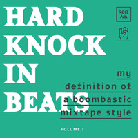 DJ Rok`Am - My Definition Of A Boombastic Mixtape Style vol. 7 (Hard Knocking`Beats) by DJ ROK`AM REMIXES