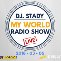 Live @ Mex Radio 20180306 by Dj. Stady